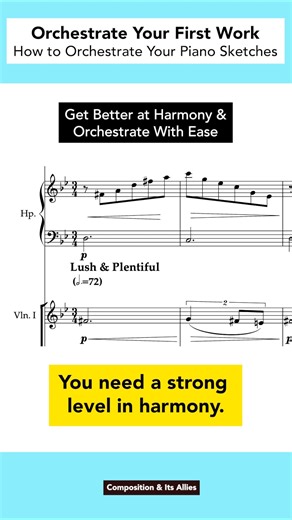 How to Orchestrate Your Piano Sketches | Get Better at Harmony & Orchestrate With Ease #composition