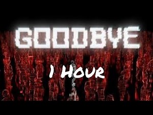 [1 Hour] NEFFEX - Goodbye