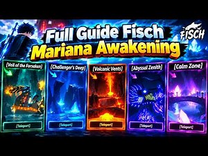 New Update Fisch Mariana Awakening All Quest