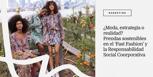 La Responsabilidad Social Corporativa en Moda - Caso H&M