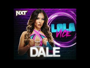 Lola Vice - “Dale” (Entrance Theme)