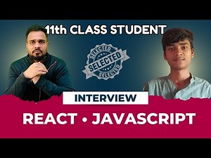 Class 11 Frontend Developer Mock Interview | HTML CSS JavaScript React