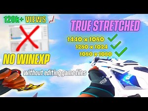 valorant true stretch tutorial (patch 11.05)