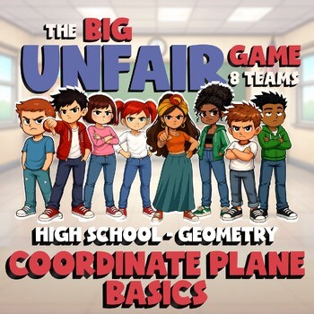Coordinate Plane Basics BIG UNFAIR GAME - No Prep Geometry Math Review Activity