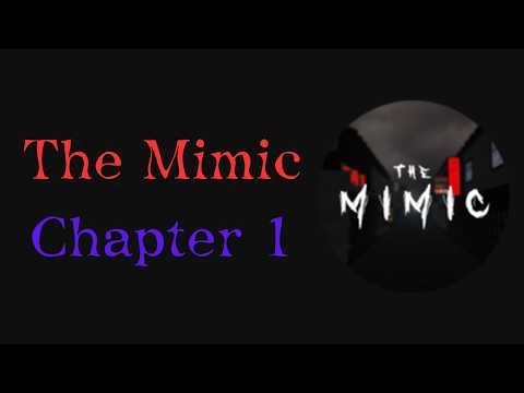 The Mimic Chapter 1 Deathless (Full Walkthrough) | Roblox
