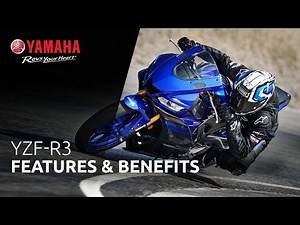 Yamaha YZF-R3 Features & Benefits