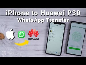 Transfer WhatsApp from iPhone to Huawei P30 | Easy Way