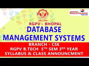Database Management Systems (DBMS) RGPV CSE B.Tech 5th Sem 3rd Year Syllabus & Class Announcement