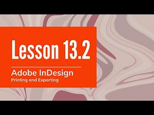 Adobe InDesign - Lesson 13.2