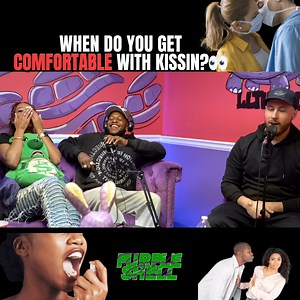 You EVER had someone that wasn’t kissable? 😂😂 | Tha Purple Shell