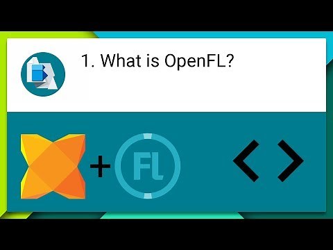 OpenFL Programming Tutorial 01: What is OpenFL