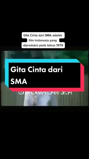 Gita Cinta dari SMA: Kisah Romantis Anak Sekolah