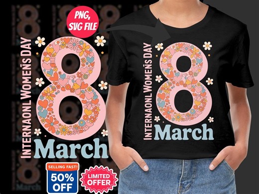 International Womens Day Png 2026, March Floral Number 8, Retro Women's Day Design, Digital Download, Sublimation Design, Print Ready Png - Etsy