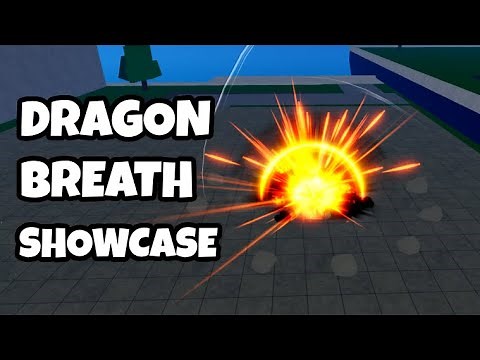 Dragon Breath Showcase [Blox Fuits]