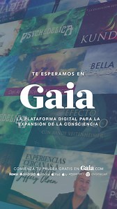 ¿Estás listo para transformar tu vida y expandir tu consciencia? Descubre poderosas herramientas con las nuevas series y documentales originales de Gaia, la plataforma digital para la expansión de la consciencia. | Tú eres Gaia