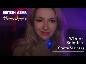British ASMR | Mommy Jessica Keeps Watch on the Longest Night ❄️ (Slow Dommy Whispers)