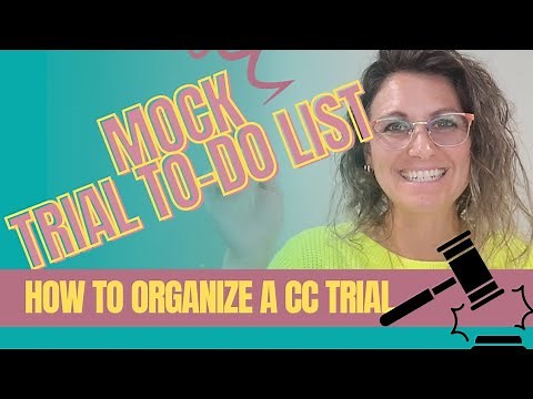From Start to Finish: Organizing the Perfect CC Mock Trial To-Do List