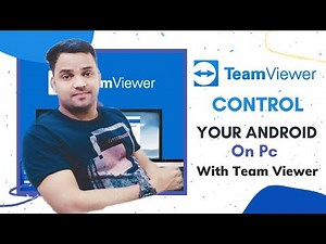 How To Control Your Android On PC | How To Connect Mobile To Mobile | TeamViewer