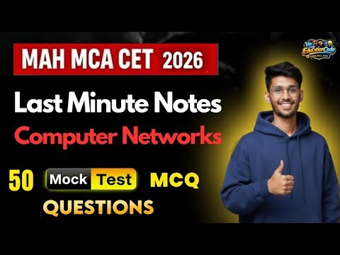 Maha Mca CET 2026 | Last Minute Notes on Computer Network |