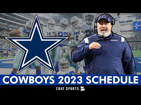 Dallas Cowboys 2023 NFL Schedule, Opponents, Instant Analysis & Prediction