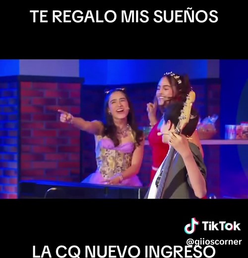 Te Regalo Mis Sueños - LA CQ Nuevo Ingreso #lacqesparasiempre #lacq #lacqnuevoingreso #musica #teregalomissueños