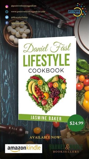 Daniel Fast Lifestyle: Healthy & Biblical Recipes for Christians!