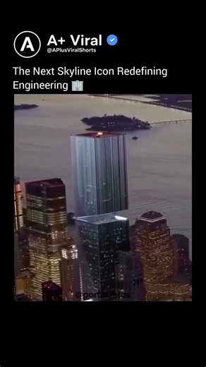 The Next Skyline Icon Redefining Engineering