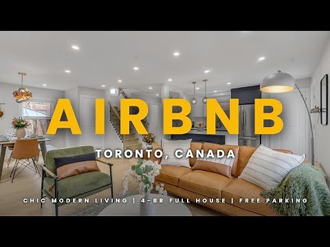 Airbnb in Toronto, Canada | Chic Modern Living 4-BR Full House & Free Parking #airbnb #toronto