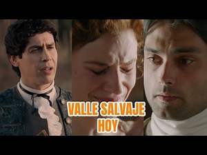 Valle Salvaje Capitulo Hoy Completo || el Secreto que Estremeció Valle