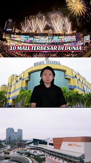 10 Mall Terbesar di Dunia yang Wajib Dikunjungi