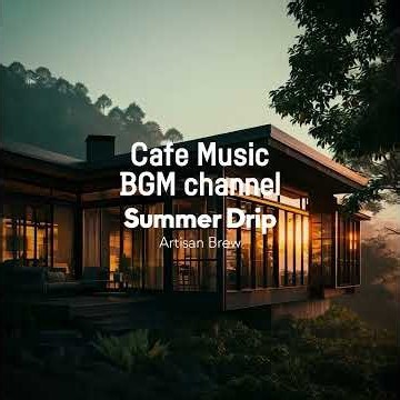 Cafe Music BGM channel - Artisan Brew (Official Music Video)