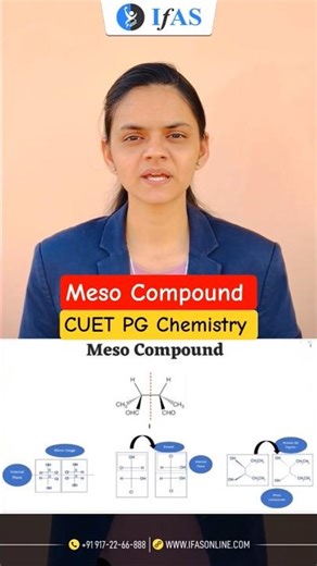 Meso Compound | Stereochemistry| CUET PG Chemistry | IFAS