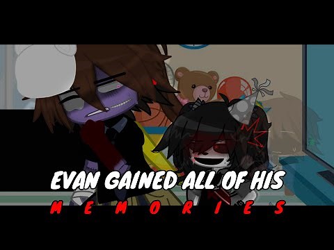 [FNaF] CC/Evan Gained ALL of his memories | Gacha Club Afton Family | ⚠ MY AU!