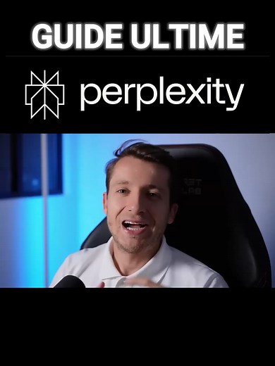 Le guide complet de Perplexity et ses fonctionnalités