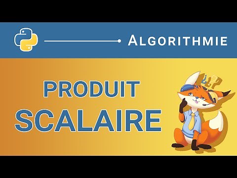 [Algorithme] - 140. Produit scalaire [Python]