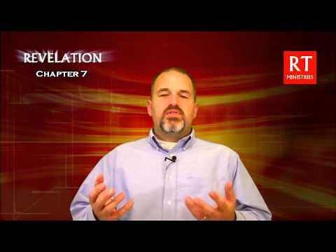 Revelation - Chapter 7 - Bible Study