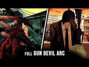 chainsaw man Full Gun Devil Arc Explain | DENJI VS AKI GUN DEVIL FULL FIGHT