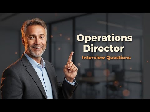 Top 5 Operations Director Interview Questions [With Expert Answers]