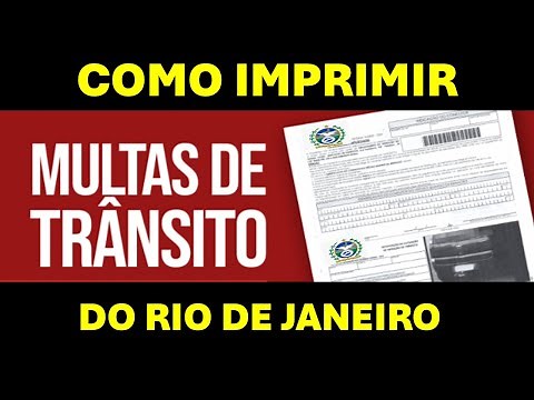 How to print traffic tickets from the state of Rio de Janeiro.