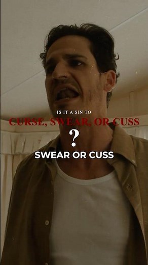 Is Cussing Actually a Sin?