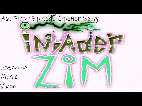 Invader Zim Soundtrack OST - 36. First Episode Opener Song - Upscaled Music Video