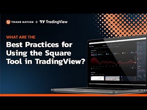 What are the Best Practices for Using the Square Tool in TradingView?