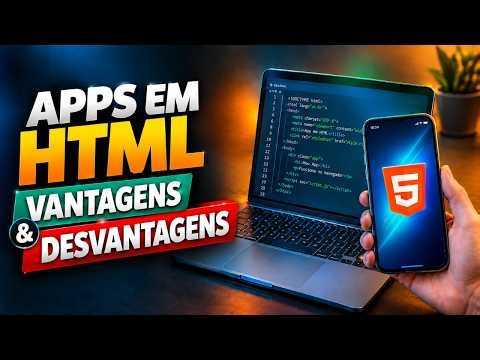 Is It Worth Creating Apps with HTML? (Pros and Cons of HTML for APKs)