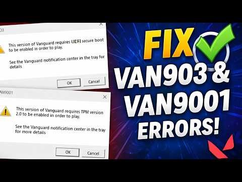 [2026 FIX] VAN9003 + VAN9001 (BIOS) Enable UEFI Secure Boot + TPM 2.0 | Valorant Vanguard