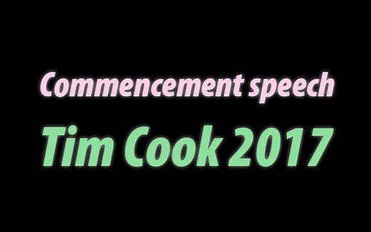 Apple CEO蒂姆库克2017麻省理工学院MIT毕业演讲| TIME