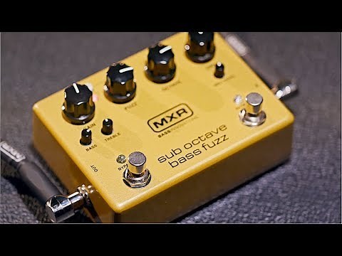 MXR Sub Octave Bass Fuzz