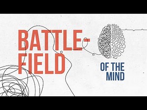 Battlefield of the Mind | Part 4 | Peace of Mind