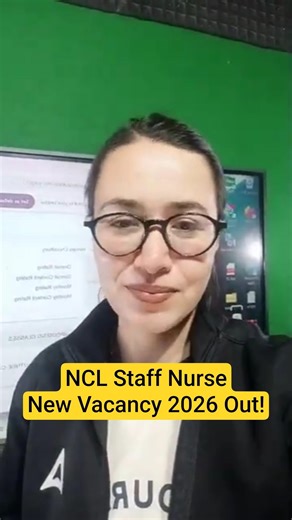 NCL Staff Nurse New Vacancy 2026 Out