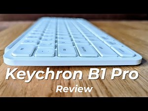 Keychron B1 Pro Review – Best Budget Wireless Keyboard?