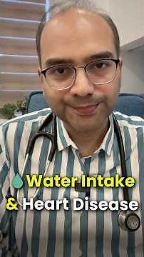 How Much Water Should Heart Patients Drink? | Cardiologist Explains Fluid Limits